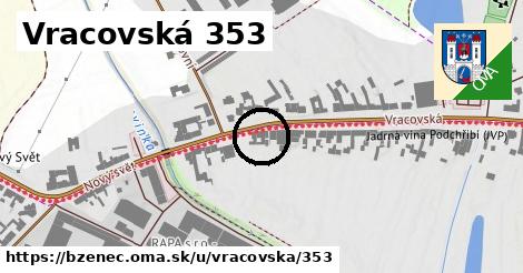 Vracovská 353, Bzenec