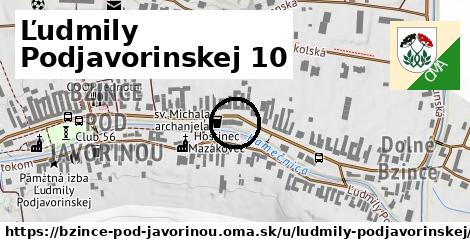 Ľudmily Podjavorinskej 10, Bzince pod Javorinou