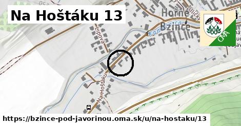 Na Hoštáku 13, Bzince pod Javorinou