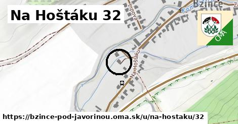 Na Hoštáku 32, Bzince pod Javorinou