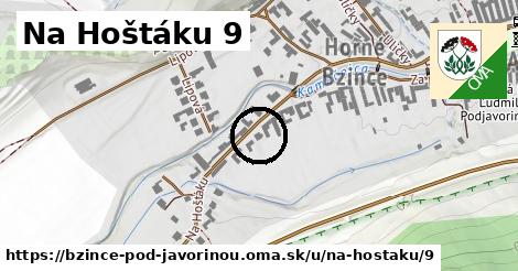 Na Hoštáku 9, Bzince pod Javorinou