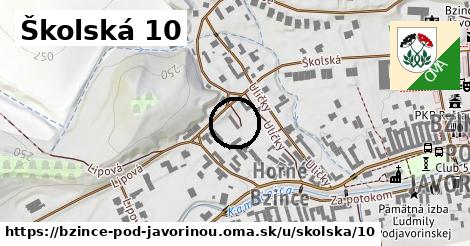 Školská 10, Bzince pod Javorinou