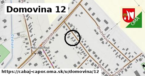 Domovina 12, Cabaj - Čápor
