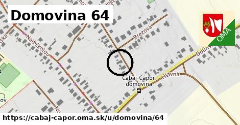 Domovina 64, Cabaj - Čápor