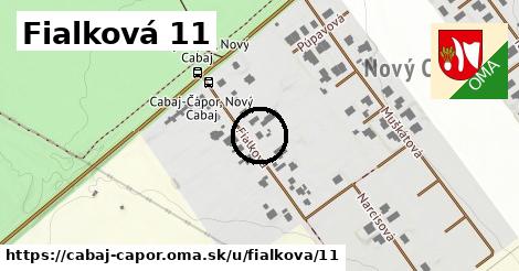 Fialková 11, Cabaj - Čápor