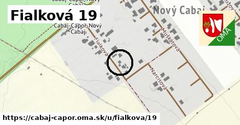 Fialková 19, Cabaj - Čápor