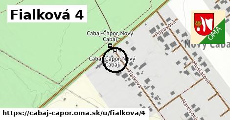 Fialková 4, Cabaj - Čápor