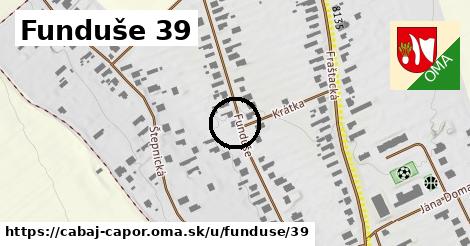 Funduše 39, Cabaj - Čápor