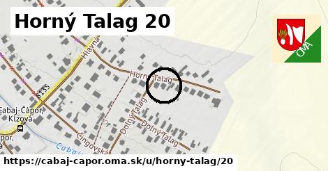 Horný Talag 20, Cabaj - Čápor