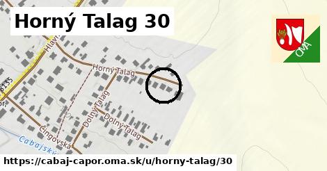 Horný Talag 30, Cabaj - Čápor