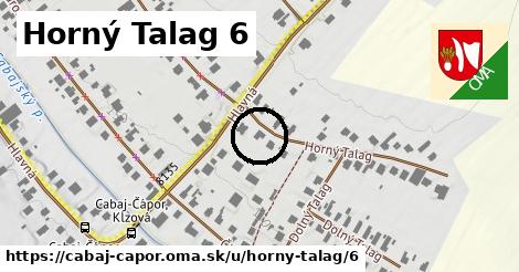 Horný Talag 6, Cabaj - Čápor