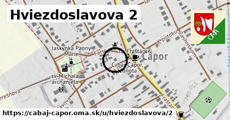 Hviezdoslavova 2, Cabaj - Čápor