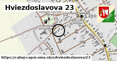 Hviezdoslavova 23, Cabaj - Čápor