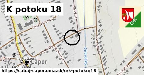 K potoku 18, Cabaj - Čápor