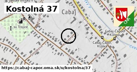 Kostolná 37, Cabaj - Čápor