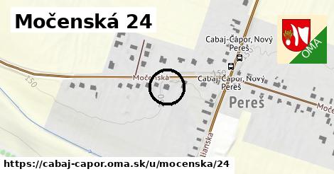 Močenská 24, Cabaj - Čápor