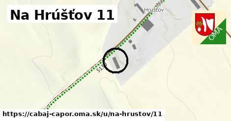 Na Hrúšťov 11, Cabaj - Čápor