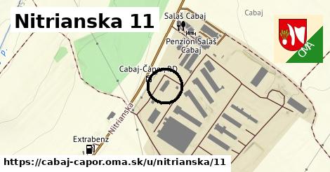 Nitrianska 11, Cabaj - Čápor