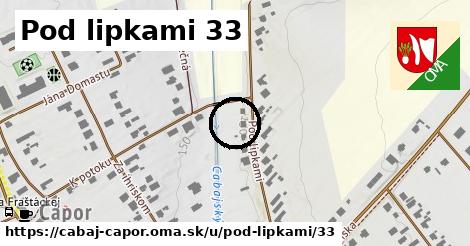 Pod lipkami 33, Cabaj - Čápor