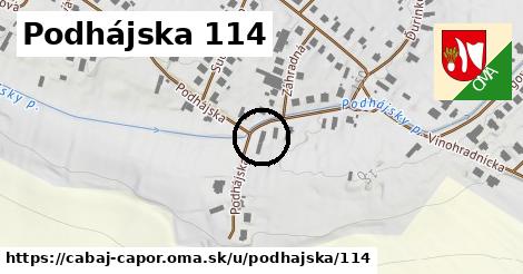 Podhájska 114, Cabaj - Čápor