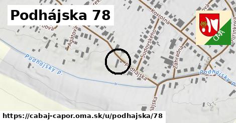 Podhájska 78, Cabaj - Čápor