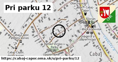 Pri parku 12, Cabaj - Čápor