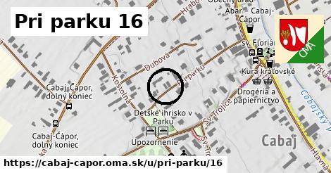 Pri parku 16, Cabaj - Čápor