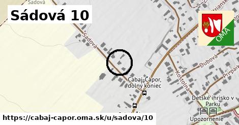 Sádová 10, Cabaj - Čápor
