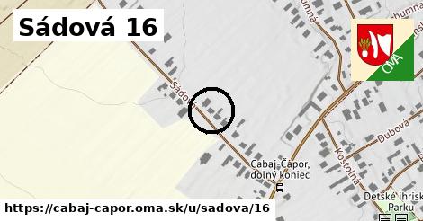 Sádová 16, Cabaj - Čápor