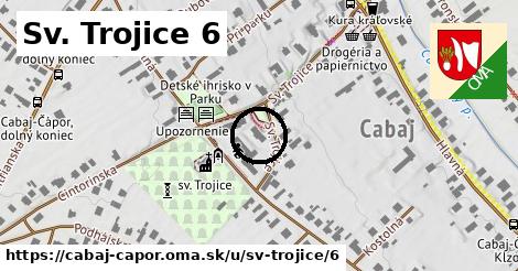 Sv. Trojice 6, Cabaj - Čápor