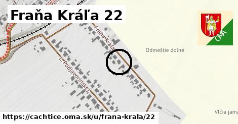 Fraňa Kráľa 22, Čachtice