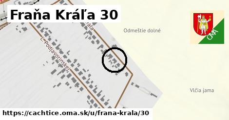 Fraňa Kráľa 30, Čachtice