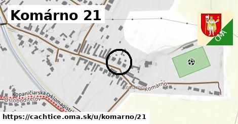 Komárno 21, Čachtice