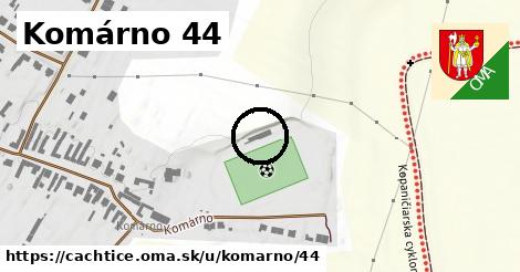 Komárno 44, Čachtice