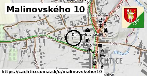 Malinovského 10, Čachtice