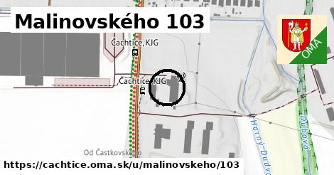 Malinovského 103, Čachtice