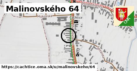 Malinovského 64, Čachtice