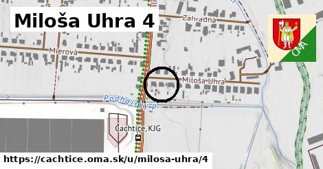 Miloša Uhra 4, Čachtice