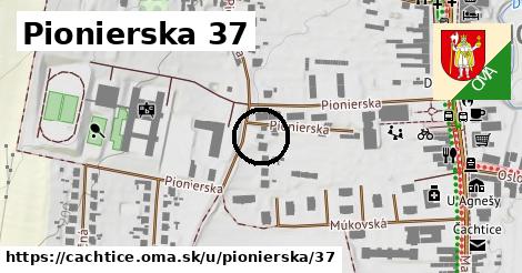 Pionierska 37, Čachtice