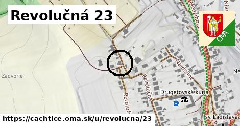 Revolučná 23, Čachtice