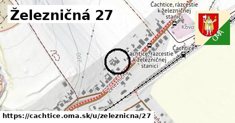 Železničná 27, Čachtice