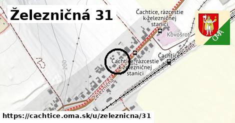 Železničná 31, Čachtice