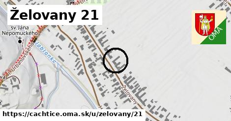 Želovany 21, Čachtice