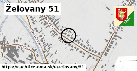 Želovany 51, Čachtice