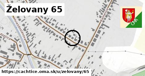 Želovany 65, Čachtice