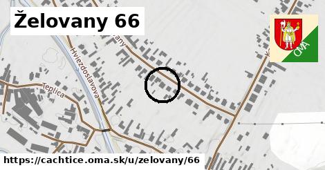 Želovany 66, Čachtice