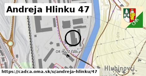 Andreja Hlinku 47, Čadca