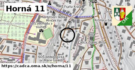 Horná 11, Čadca