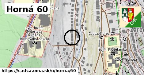 Horná 60, Čadca