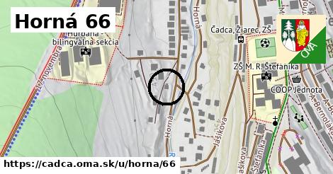 Horná 66, Čadca